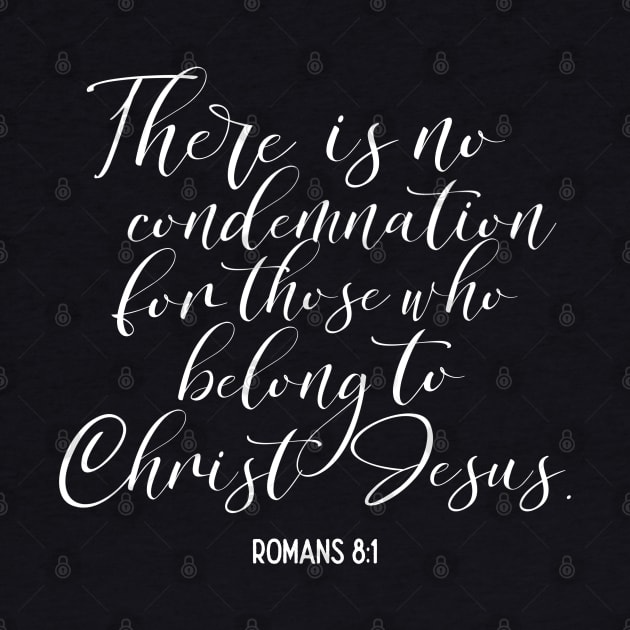 There is No Condemnation for Those Who Belong to Christ Jesus by Contentarama